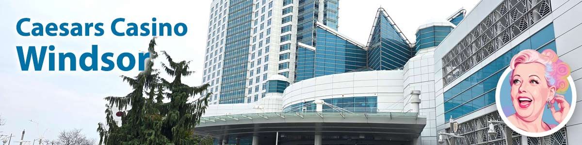 Caesars Windsor