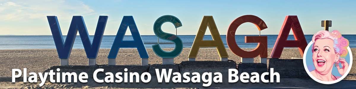 Playtime Casino Wasaga Beach